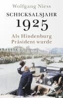 Schicksalsjahr 1925