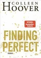 Omslag till boken Finding Perfect av Colleen Hoover