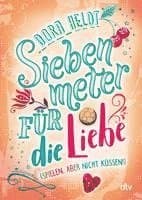 Siebenmeter für die Liebe (spielen, aber nicht küssen!)
