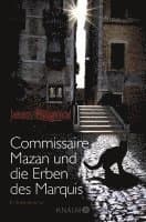 Commissaire Mazan und die Erben des Marquis
