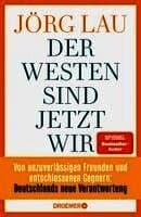Der Westen sind jetzt wir
