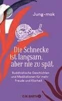 Die Schnecke ist langsam, aber nie zu spät