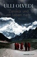 Zanskar und ein Leben mehr