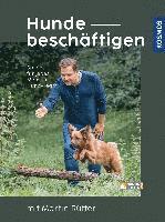 Hunde beschäftigen mit Martin Rütter