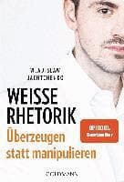 Weiße Rhetorik