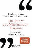 Die Kunst des Miteinander-Redens