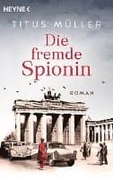 Die fremde Spionin