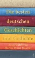 Die besten deutschen Geschichten und Gedichte