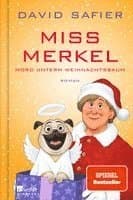 Miss Merkel: Mord unterm Weihnachtsbaum
