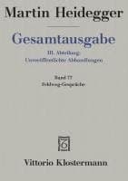 Martin Heidegger, Feldweg-Gesprache