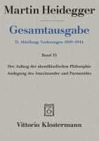 Gesamtausgabe. 4 Abteilungen / Der Anfang der abendländischen Philosophie