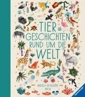 Tiergeschichten rund um die Welt
