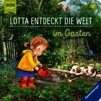Lotta entdeckt die Welt: Im Garten