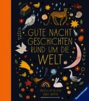 Gutenachtgeschichten rund um die Welt