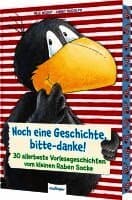 Der kleine Rabe Socke: Noch eine Geschichte, bitte-danke!