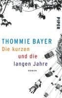 Die kurzen und die langen Jahre