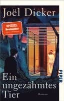 Ein ungezähmtes Tier