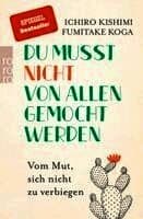 Du musst nicht von allen gemocht werden