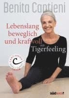 Lebenslang beweglich und kraftvoll mit Tigerfeeling