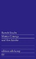 Mutter Courage und ihre Kinder