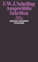 Ausgewählte Schriften I. 1794 - 1800