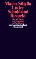 Schuld und Respekt