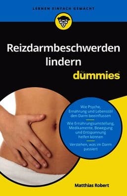 Reizdarmbeschwerden lindern für Dummies