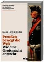 Preußen bewegt die Welt