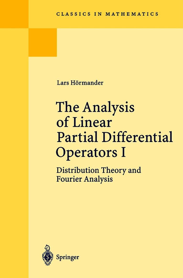 Analysis of Linear Partial Differential Operators I