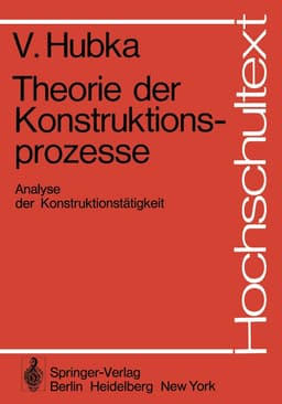 Theorie der Konstruktionsprozesse