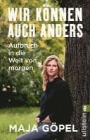Wir können auch anders