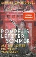 Pompejis letzter Sommer