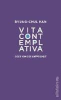 Omslag till boken Vita contemplativa av Byung-Chul Han