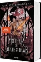 Mother of Death and Dawn (War of Lost Hearts 3)