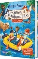 Die Schule der magischen Tiere Neuausgabe 16: Land unter!