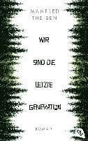 Wir sind die letzte Generation