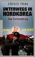 Unterwegs in Nordkorea