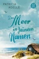 Das Meer in deinem Namen