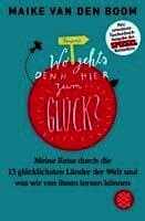 Wo geht's denn hier zum Glück?