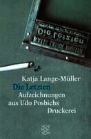 Die Letzten Aufzeichnungen aus Udo Posbichs Druckerei