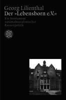 Der 'Lebensborn e. V.'