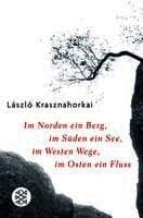 Im Norden ein Berg, im Süden ein See, im Westen Wege, im Osten ein Fluss