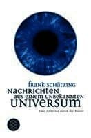 Nachrichten aus einem unbekannten Universum