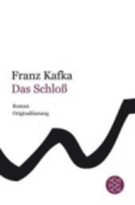 Omslag till boken Das Schloss av Franz Kafka