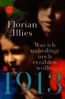 1913 - Was ich unbedingt noch erzahlen wollte