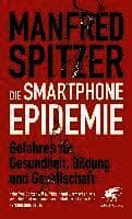 Die Smartphone-Epidemie