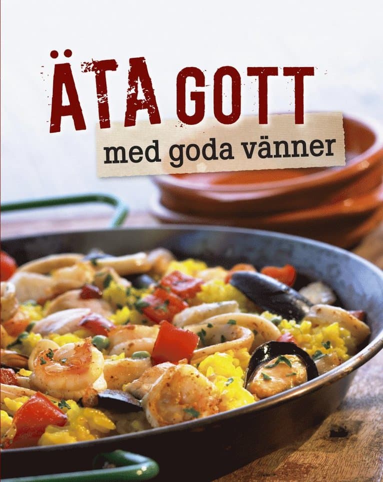 Äta gott med goda vänner