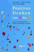 Positives Denken von A bis Z