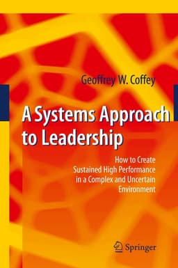 Systems Approach to Leadership