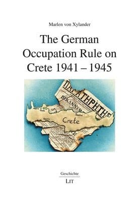 German Occupation Rule on Crete 1941-1945